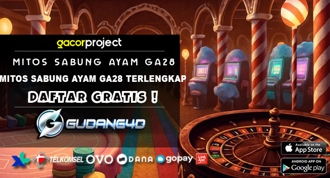 Mitos-Sabung-Ayam-Ga28-Terlengkap